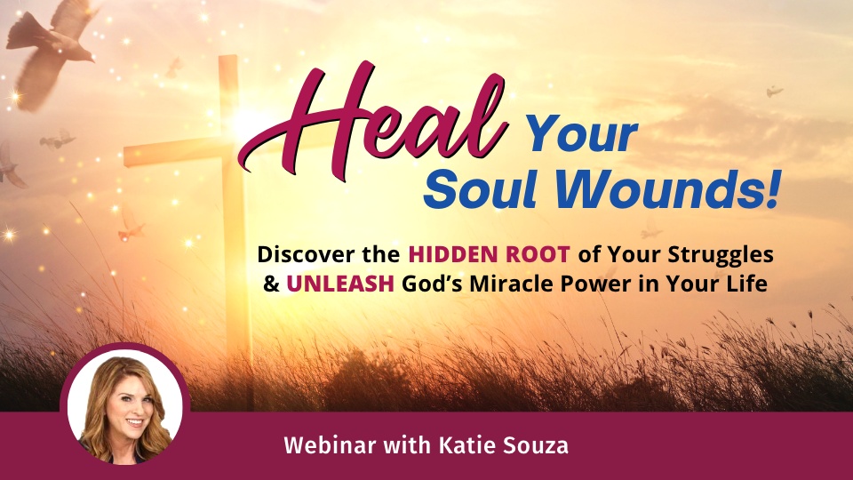 Heal Your Soul Wounds!